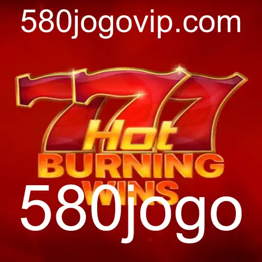 Descubra a Emoção do Jogo HotBurningWins: Regras e Estratégias do 580jogo